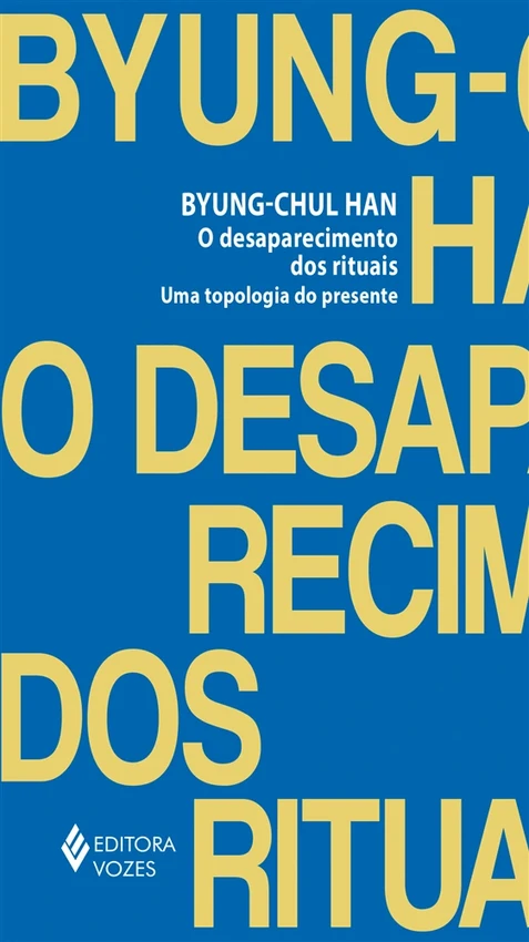 Capa de O desaparecimento dos rituais