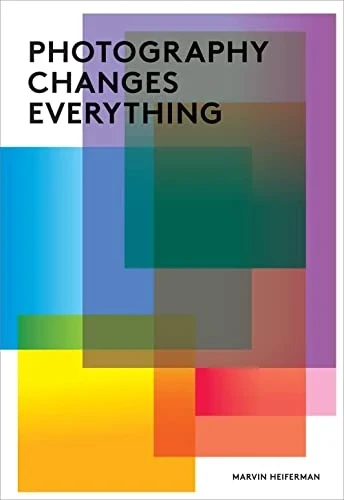 Capa de Photography Changes Everything